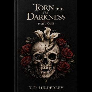 Torn into the Darkness part one