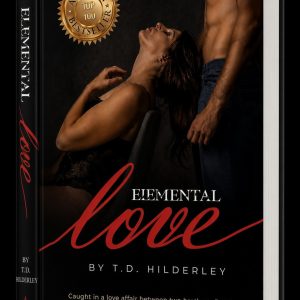 Elemental Love by T.D. Hilderley